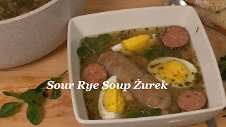 Polish Sour Rye Soup Żurek Ep151 [upl. by Editha]