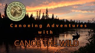 Trip highlights With Canoe the Wild [upl. by Erine825]