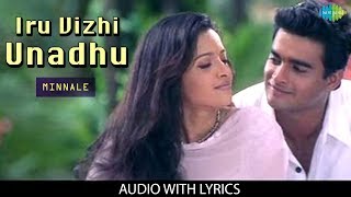 Iru Vizhi Unnadhu Lyrical  Minnale  Madhavan  Reema Sen  Harris Jayaraj [upl. by Nahguav]