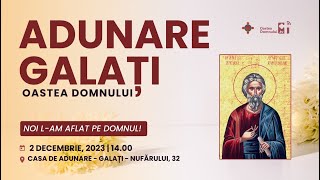 Adunarea anuală a Oastei Domnului  Galați 2 decembrie 2023 [upl. by Lihas]