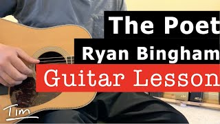 Ryan Bingham The Poet Guitar Lesson Chords and Tutorial [upl. by Doownelg]