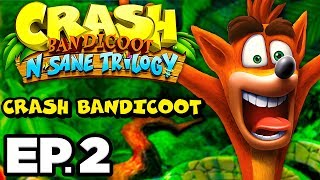 Crash Bandicoot Ep2  UP THE CREEK RIPPER ROO THE LOST CITY N Sane Trilogy Gameplay Lets Play [upl. by Otsenre836]