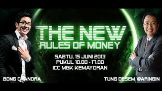 Tung Desem Waringin amp Bong Chandra  Seminar quotTHE NEW RULES OF MONEYquot [upl. by Rochester]