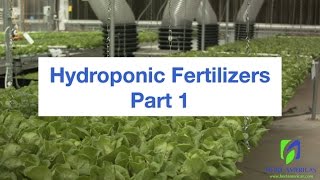 Hydroponic Fertilizers  Understanding Options and Stock Solutions [upl. by Fineman]