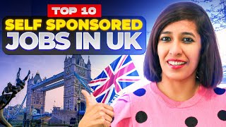 Top 10 High Paying Self Sponsored jobs in UK  InDemand Freelance Self Employed Jobs with salary [upl. by Celeski637]