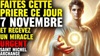 RECEVEZ LE MIRACLE QUE VOUS ATTENDEZ 🙏 PRIÈRE PUISSANTE À SAINT MICHEL ARCHANGE ET JESUS CHRIST [upl. by Ordnagela]