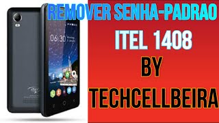 ITEL 1408 PALAVRA PASS REMOVER SENHA E PADRAOcomo formatar senha ou padrao itel 1408 sem pc [upl. by Botsford207]