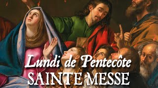 Sainte messe du Lundi de Pentecôte  CIBAVIT EOS [upl. by Akinal114]