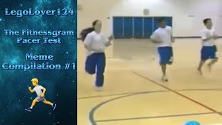 The Fitnessgram Pacer Test Meme Compilation [upl. by Edras]