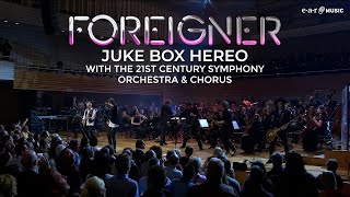 FOREIGNER Juke Box Hero with the 21st Century Symphony Orchestra amp Chorus [upl. by Laresa]