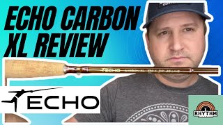 Echo Carbon XL Fly Rod Review [upl. by Kellina142]