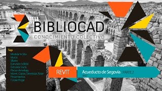 Revit Acueducto Romano de Segovia parte 2 [upl. by Barty]