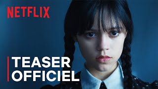 Mercredi  Teaser officiel VF  Netflix France [upl. by Washko]