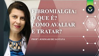 Fibromialgia tem Tratamentos Comprovados [upl. by Eissel883]