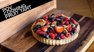 POV Cooking Claire Saffitzs Fruit Tart  First Person Cooking [upl. by Ynaittirb296]