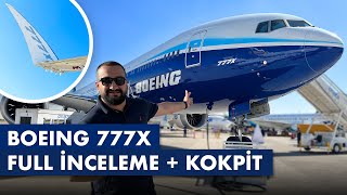 BOEING 777X İNCELEME quotTASARIM KABİN VE KOKPİTquot [upl. by Maitilde]