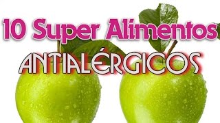 10 Super Alimentos Antialérgicos [upl. by Claudy]