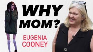 WHY DID EUGENIA COONEYS MOM SAY THAT [upl. by Canica]