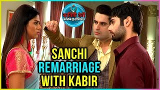 Sanchi To REMARRY Kabir  Veer To Take REVENGE  Savitri Devi College amp Hospital [upl. by Eartnoed318]