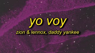 Zion amp Lennox  Yo Voy TikTok Remixsped up Lyrics ft Daddy Yankee  im gonna f you up [upl. by Fortunato]