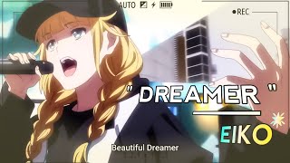 Dreamer  Eiko   Paripi Koumei   Ya Boy Kongming [upl. by Brien]