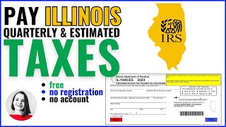 How to Pay Illinois Estimated Taxes Online [upl. by Grete]