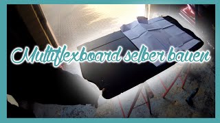 Multiflexboard selber bauen VW T5T6 [upl. by March896]