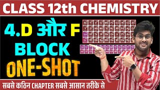 ONE SHOT अध्याय4 D and F Block  Class 12 Chemistry One Shot  D amp F Block in 1 Video 2024 Exam [upl. by Male520]