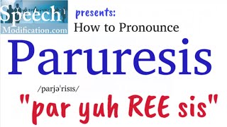 How to Pronounce Paruresis [upl. by Ainud]