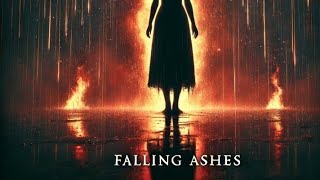 Falling Ashes Original Song [upl. by Rihsab87]