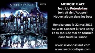 Sexion DAssaut  Melrose PLace ft Lio Petrodollars LApogée [upl. by Ree]