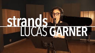 Strands Solo Clarinet  Track  Lucas Garner [upl. by Gower167]