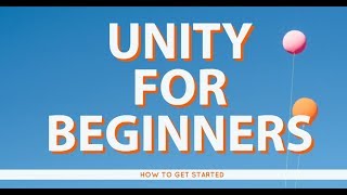 How to get started with Unity3D  For Beginners [upl. by Fonzie]