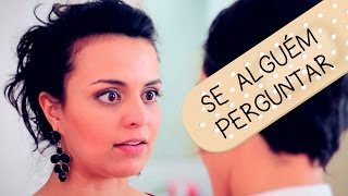 SE ALGUÉM PERGUNTAR [upl. by Durr]