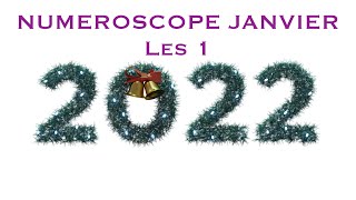 Numéroscope Janvier 2022  Les 1 [upl. by Sanoy800]