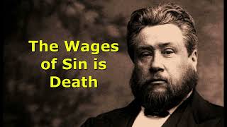 Spurgeons Devotions January 7th quotThe Wages of Sin is Deathquot [upl. by Ettennat83]