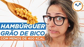 🍔 RECEITA DE HAMBÚRGUER DE GRÃO DE BICO com só 398 calorias  Cozinha da Dafne 12 [upl. by Eeramit]