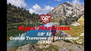 Mon GR préféré  Saison 3  GR® 52  Grande Traversée du Mercantour [upl. by Claretta]