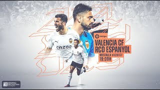 PARTIDO VALENCIA CF  RCD ESPANYOL JOR 37 LALIGA [upl. by Yssak675]