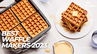 Best Waffle Makers 2023 The Only 5 Youll Ever Need [upl. by Teryn]