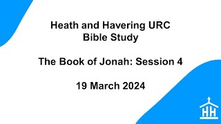 Book of Jonah Bible Study Session 4 [upl. by Marler653]