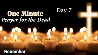 One minute daily prayer for the deceased  DAY SEVEN  Fr T C George SDB  English [upl. by Attenreb]