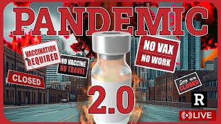 ITS COMING Pandemic 20 Plans EXPOSED EU Vaccine Cards Start in Sept  Redacted w Clayton Morris [upl. by Checani503]