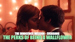 The Innocence Mission  Evensong Lyric video • The Perks Of Being a Wallflower Soundtrack • [upl. by Otir137]