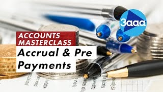 Accounting  What are Accruals and Prepayments [upl. by Wait]