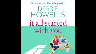 Debbie Howells  It All Started With You  A heartbreaking uplifting read from Debbie Howells [upl. by Corin7]