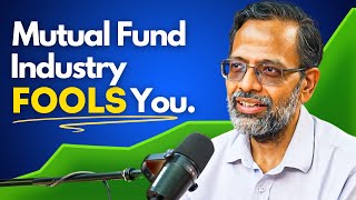 Mutual fund Industry FOOLs you IIT Madras Professor  How to Build wealth [upl. by Dubois]