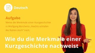 Merkmale einer Kurzgeschichte nachweisen so gehts  Deutsch  Duden Learnattack [upl. by Iretak602]