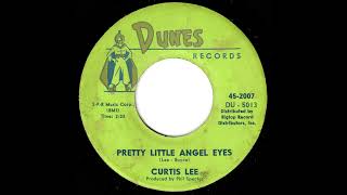 Curtis Lee  Pretty Little Angel Eyes [upl. by Eecyaj]