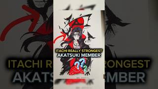 Itachi Really Strongest Akatsuki Member  anime naruto itachi [upl. by Adnahs]